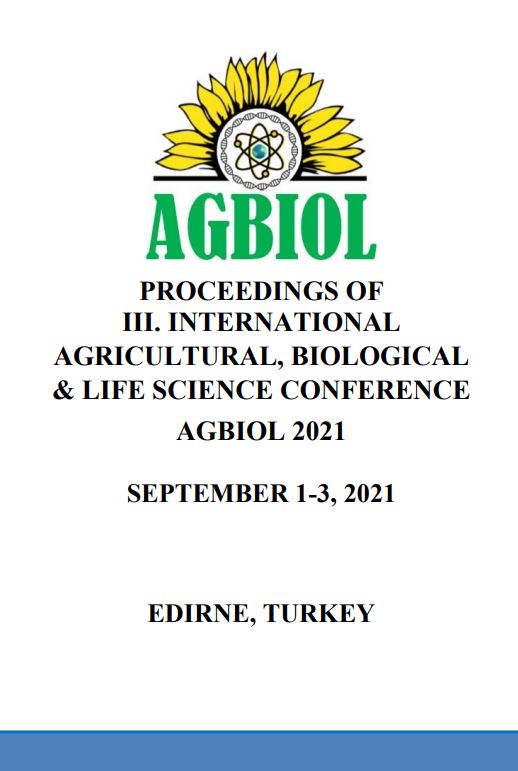 Proceeedings of III. International Agricultural, Biological & Life Science Conference – 2021 Özet Bildiri Kitabı 